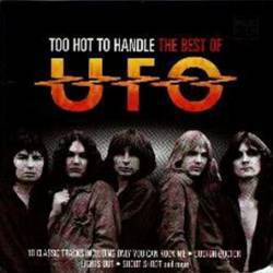 UFO : Too Hot to Handle - The Best Of